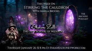 Oberon Zell The Grey School of Wizardry