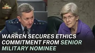 At Hearing, Warren Secures Ethics Commitment from Joint Chiefs of Staff Nominee