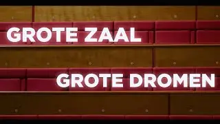Grote Zaal, Grote Dromen | TivoliVredenburg