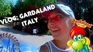VLOG: GARDALAND PARK | ВЛОГ: GARDALAND ИТАЛИЯ