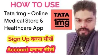 Sign up tata 1 mg app| login 1 mg app| how to create account 1 mg app