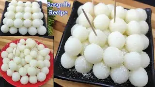 Rasgulla Recipe - बिना सोडा बिना बेकिंग पाउडर हलवाई जैसे परफेक्ट रसगुल्ले - How to make Rasgulla