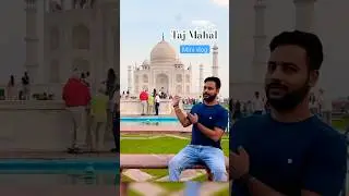 ताज महल *everything you need to know* चलिए आज घुमाते हैं @Imgk #tajmahal