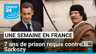 7 ans de prison requis contre N. Sarkozy • FRANCE 24