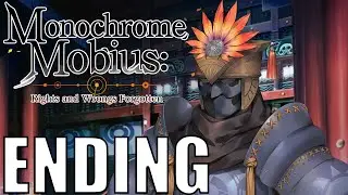 Monochrome Mobius Rights and Wrongs Forgotten Pt23 (Final Bosses, Ending + Epilogue)