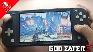God Eater 3 || Nintendo Switch Gameplay