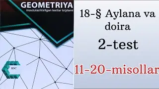 IDC geometrya yechimlari Aylana va doira 2-test