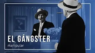 El G&aacute;ngster - manipular