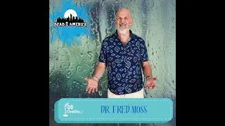 Dr. Fred Moss on Authentic Communication and Mental Health