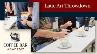 Latte Art Throwdown at Coffee Bar Academy 2025