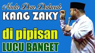 CERAMAH LUCU KANG ZAKY DI PIPISAN