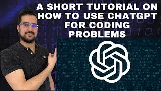 A short tutorial on how to use ChatGPT for your coding problems