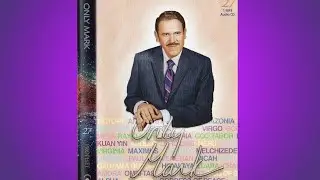&laquo;Only Mark&raquo; (784-787) (Divine Director, Jesus & Keeper of the Scrolls, Surya, Archangel Gabiel)