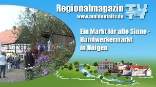 Ein Markt f&uuml;r alle Sinne - Handwerkermarkt in H&ouml;fgen