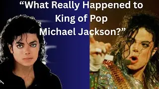 &ldquo;The Dark Truth About Michael Jackson&rsquo;s Death&rdquo; &ldquo;Michael Jackson&rsquo;s Final Days: What Went Wrong?&rdquo;