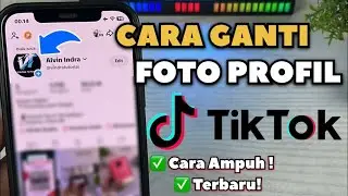 How to Change Your TikTok Profile Photo