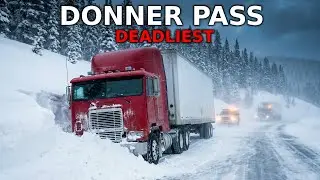 Donner Pass on I-80 | California's Most Dangerous Winter Road