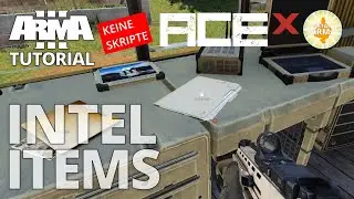 ACEX Intel Items &ndash; Arma 3 Tutorial