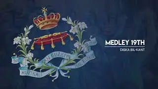 Medley 19th - Diska bil-kant - Soċjet&agrave; Mużikali San Ġużepp, Kirkop