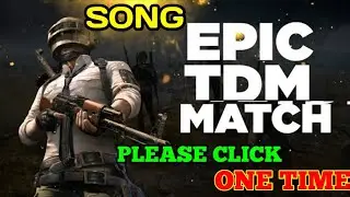 Pubg New Best Song / Pubg TDM Song