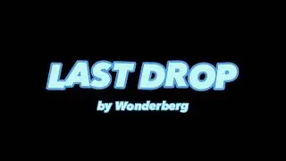 Wonderberg - Last Drop