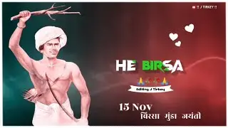 Birsa Munda || WhatsApp Status Video || 15 Nov Birsa Munda Jayanti 2022@JTirkey