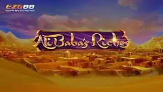 #EZG88 Ali Baba&rsquo;s Riches Slot by #GameArt