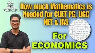 Q&A session on Maths👉How much maths is needed for Economics students? in CUET PG , NET & UPSC