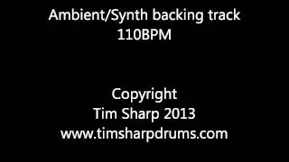 Synth/Ambient Drumless backing track - Playalong 110BPM