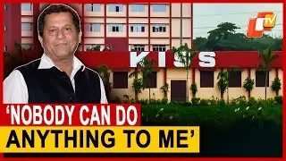KIIT&ndash;KISS Student Deaths: Achyuta Samanta&rsquo;s Says &lsquo;Nobody Can Do Anything To Me&rsquo; In Viral Video