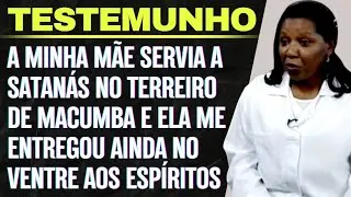 TESTEMUNHO DE UMA EX MACUMBEIRA QUE RELATA SEGREDOS OCULTOS DA MACUMBARIA 