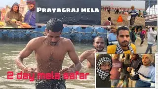 2 day mela safar | prayagraj mela |guruwar vlogs
