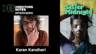 Sister Midnight: Exploring Misanthropy and Marriage with BIFA Nominee Karan Kandhari