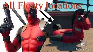 All Deadpool floaties at the Yacht locations ( All 5 Deadpool floaty locations).