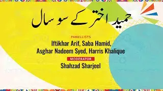 #IsbLF 2024: Hamid Akhtar Ke Sau Saal