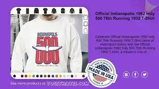 Official Indianapolis 1992 Indy 500 76th Running 1992 T-Shirt