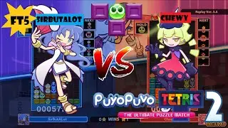 FT5 SirButALot VS Chewy 2nd game Puyo Puyo Tetris 2 Fusion