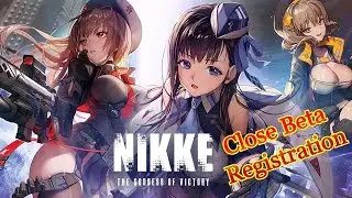 NIKKE : Goddess of Bu..  finally here (CBT registration)