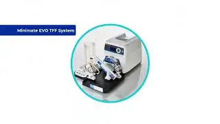 Minimate&trade; EVO Tangential Flow Filtration System  Simplified Continuous Diafiltration