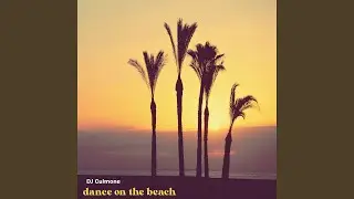 dance on the beach (Special Version Remixed)