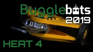 Bugglebots 2019: Heat 4