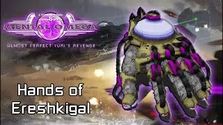 Mental Omega 3.3.6 | Hands of Ereshkigal in Action