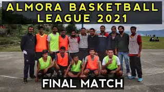 CHAMPIONSHIP MATCH HIGHLIGHTS | 3X3 ALMORA BASKETBALL LEAGUE 2021 | Video 07