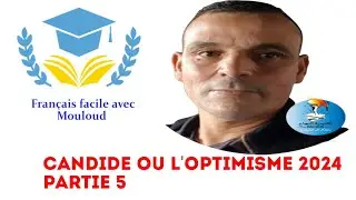 Candide ou l'Optimisme 2024 partie 5