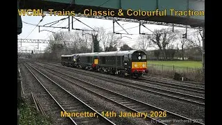 WCML Trains : 'Classic & Colourful Traction' - Mancetter, 14th January 2026