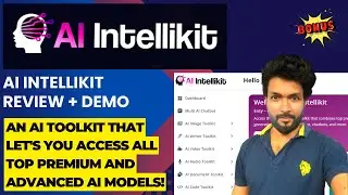 AI IntelliKit Review &ndash; An AI Toolkit That Let's You Access All Top Premium and Advanced AI Models!