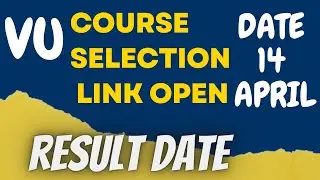 Course Selection Link Open on 14 April 2022 |Result Date |