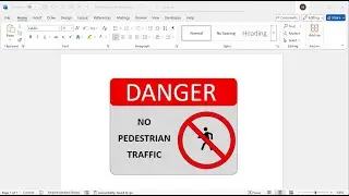 How to create danger no pedestrian traffic sign in word
