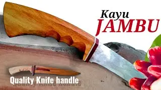 MEMBUAT GAGANG PISAU DARI KAYU JAMBU AIR