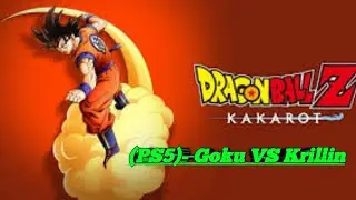 Dragon Ball Z- Kakarot (PS5)- Goku VS Krillin